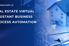Real Estate Virtual Assistant Business Process Automation